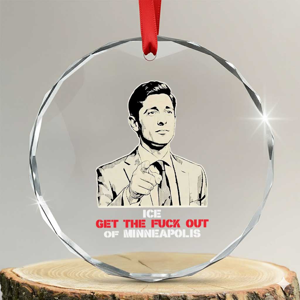 Get The F Out of Minneapolis Crystal Glass Ornament Mayor Jacob Saying Civil Resistance TS02 Transparent Glass 3'' Circle Print Your Wear