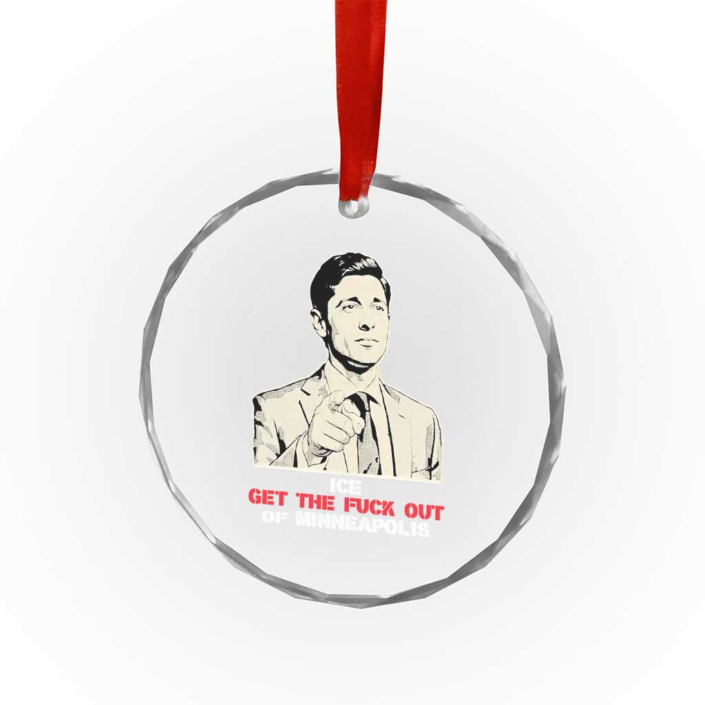 Get The F Out of Minneapolis Crystal Glass Ornament Mayor Jacob Saying Civil Resistance TS02 Print Your Wear