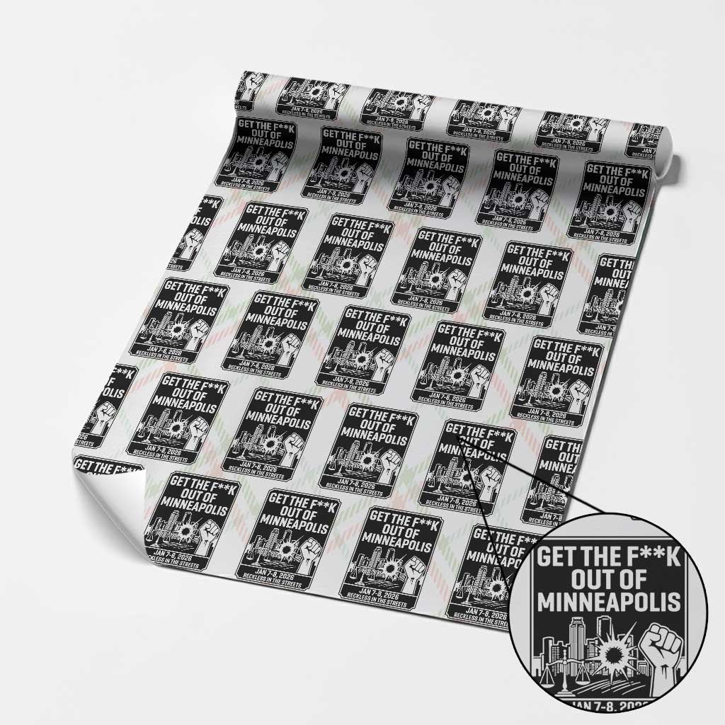 Get The F Out of Minneapolis Wrapping Paper Roll January 8 2026 Reckless in the Streets Protest TS02 Christmas Plaid Print Your Wear