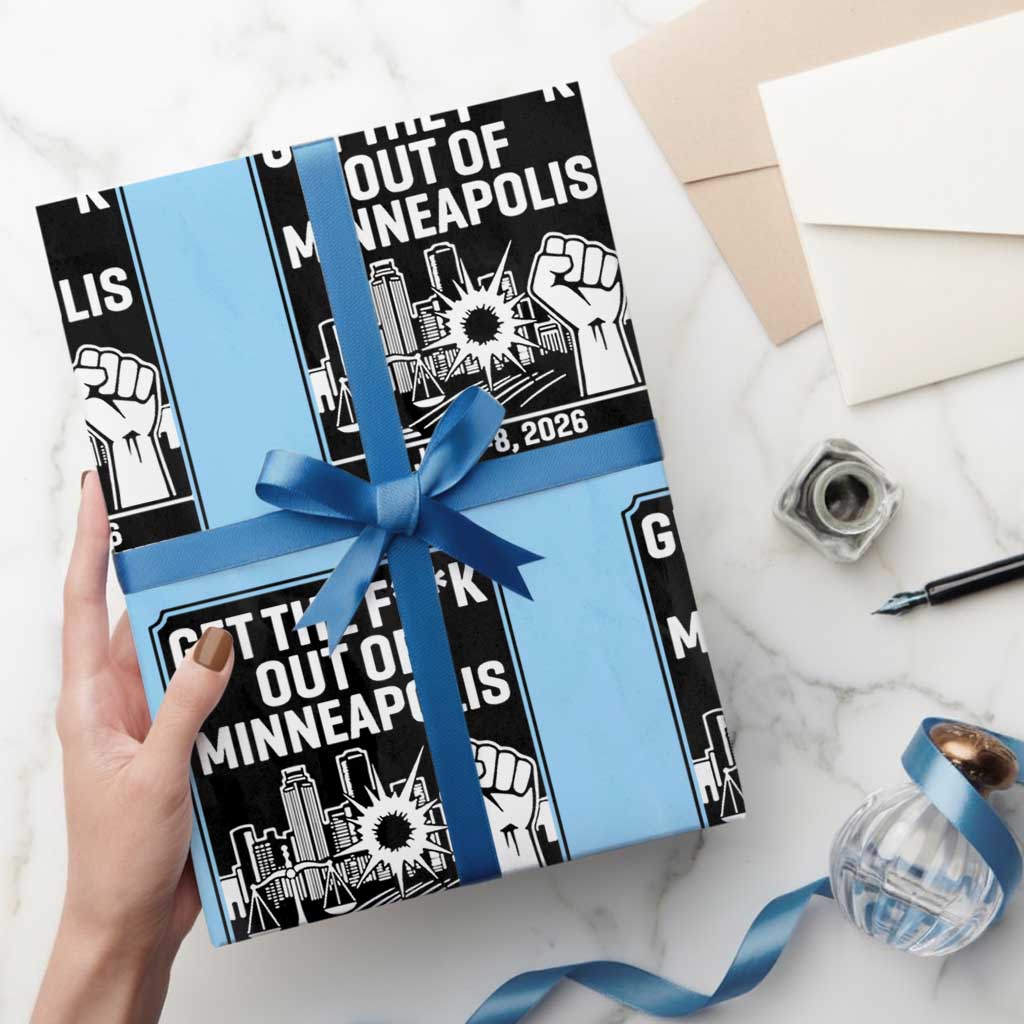 Get The F Out of Minneapolis Wrapping Paper Roll January 8 2026 Reckless in the Streets Protest TS02 Light Blue Print Your Wear