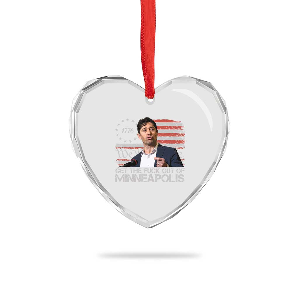Get The Fuck Out Of Minneapolis Heart Crystal Glass Ornament Mayor Resistance Protest Jacob Political TS11 Print Your Wear