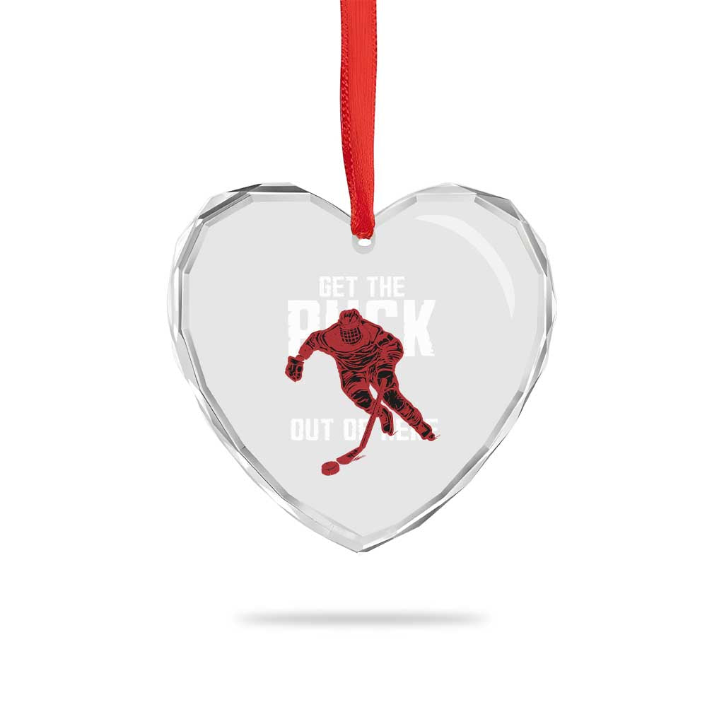 Get The Puck Out of Here Heart Crystal Glass Ornament Sarcastic Ice Hockey Pun Humor TS02 Print Your Wear