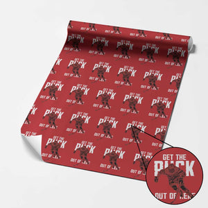 Get The Puck Out of Here Wrapping Paper Roll Sarcastic Ice Hockey Pun Humor TS02 Red Print Your Wear