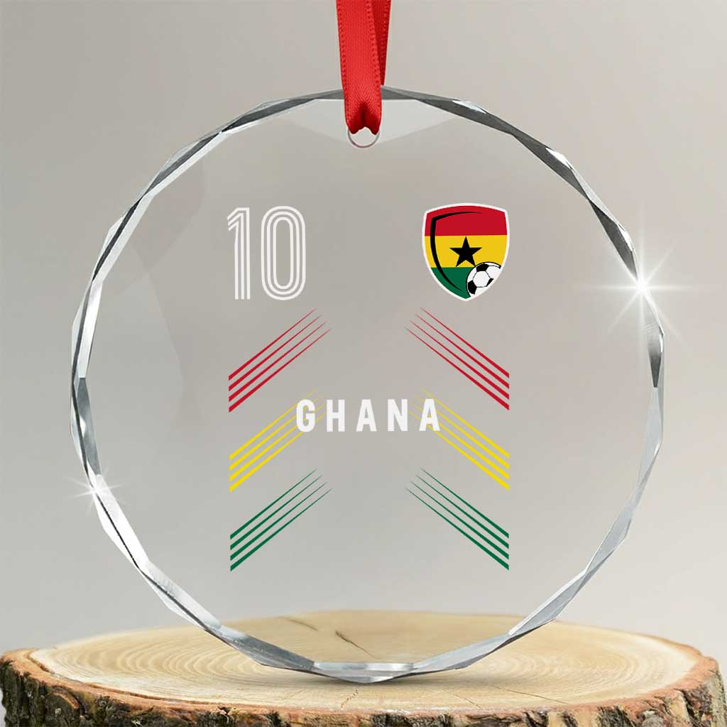 Ghana Soccer Sports Graphic Number 10 Jersey Style Crystal Glass Ornament Proud Ghanaian Football Fans Game Day Pride TS02 Transparent Glass 3'' Circle Print Your Wear
