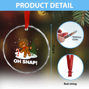 Gingerbread Crystal Glass Ornament Oh Snap Funny Christmas Cookie Baking Squad - Print Your Wear