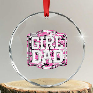 Girl Dad Crystal Glass Ornament Pink Camo Hunting Daddy Father's Day TS11 Transparent Glass 3'' Circle Print Your Wear