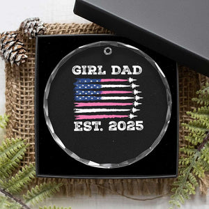 Girl Dad Est. 2025 Crystal Glass Ornament American USA Flag Pink Dad Fathers Day TS10 Print Your Wear