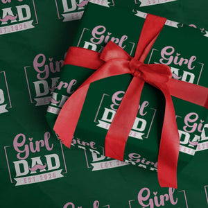 Girl Dad Est 2026 Wrapping Paper Roll Proud New Dad Gift TS12 Green Print Your Wear
