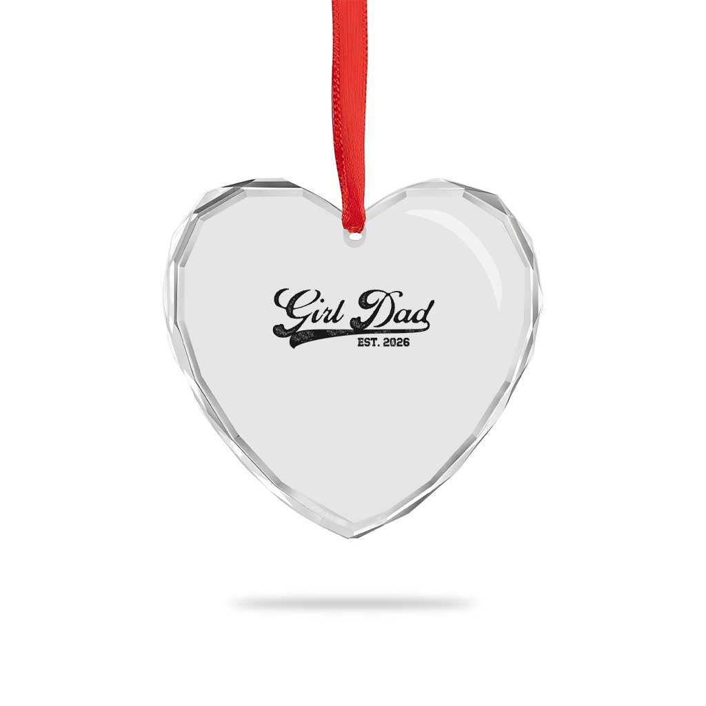 Girl Dad Est 2026 Heart Crystal Glass Ornament Dad Of Girl 2026 Baby Announcement TS11 Print Your Wear