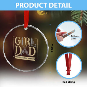 Girl Dad Her Protector Forever Crystal Glass Ornament Proud Father Of A Daughter TS12 Print Your Wear