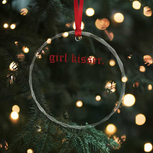 Girl Kisser Crystal Glass Ornament Funny Lesbian Pride TS10 Print Your Wear