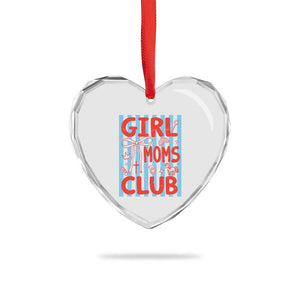 Girl Mom Club Heart Crystal Glass Ornament Pregnancy Announcement First Time Mother's Day TS14 Print Your Wear