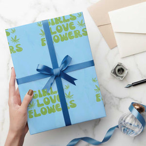 Girls Love Flowers Weed Cannabis Wrapping Paper Roll Funny Marijuana 420 Gift TS10 Light Blue Print Your Wear