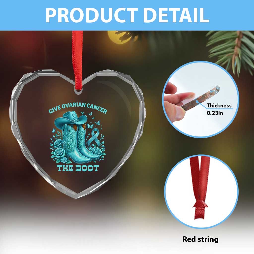 Give Ovarian Cancer The Boot Heart Crystal Glass Ornament Cowgirl Cancer Awareness Teal Ribbon TS10 Print Your Wear