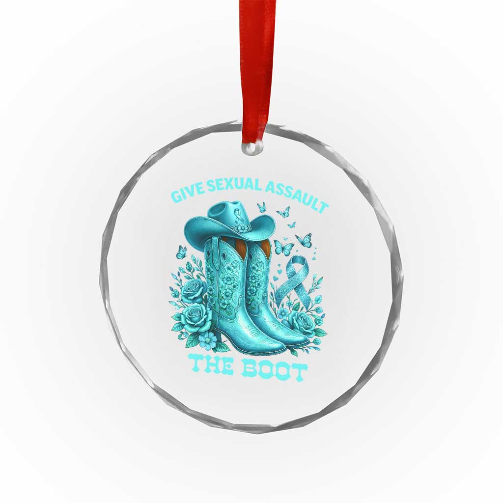 Give Sexual Assault The Boot Crystal Glass Ornament Cowgirl Awareness Month Teal Ribbon Support TS10 Print Your Wear