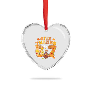 Give Thanks To 67 Heart Crystal Glass Ornament Funny Brainrot Six Seven Meme Thanksgiving Gift TS12 Print Your Wear