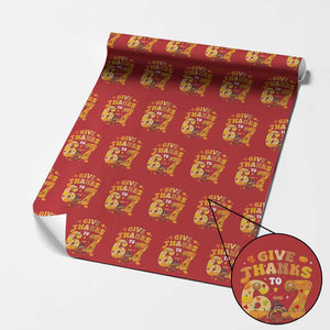 Give Thanks To 67 Wrapping Paper Roll Funny Brainrot Six Seven Meme Thanksgiving Gift TS12 Red Print Your Wear