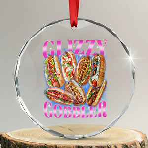 Glizzy Gobbler Hot Dog Meme Crystal Glass Ornament Meme Hilarious Hotdog Glizzy Lovers TS10 Transparent Glass 3'' Circle Print Your Wear