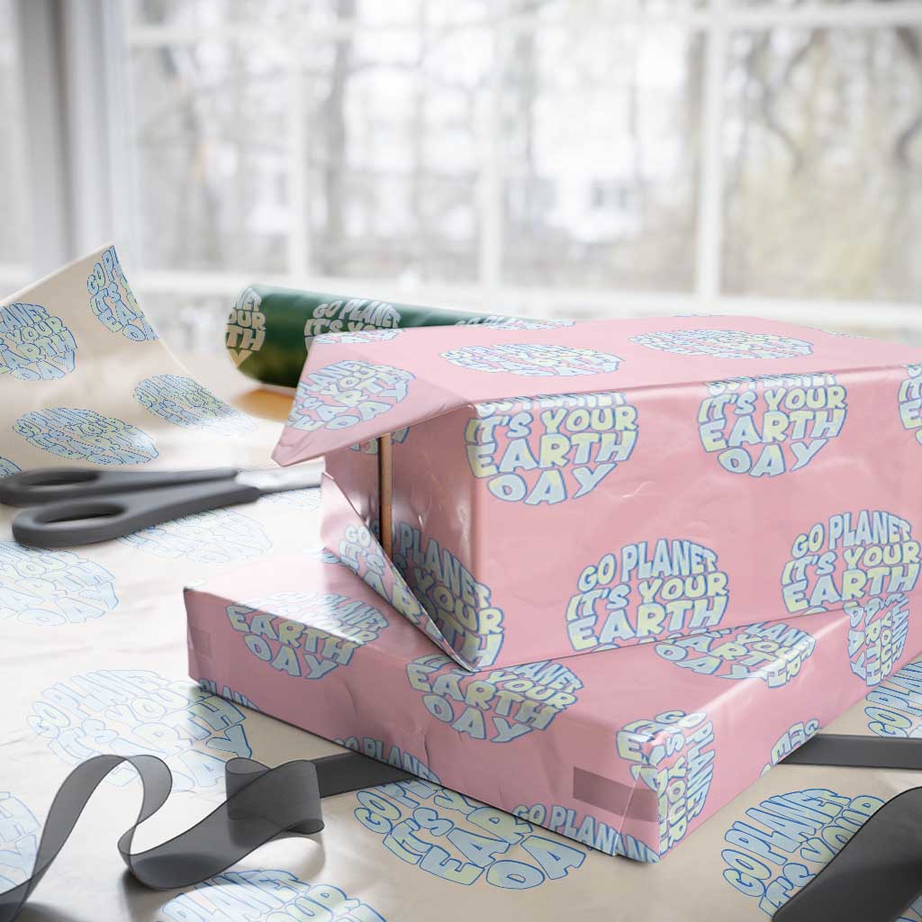 Go Planet It Is Your Earth Day Wrapping Paper Roll Environmental Activism TS12 Light Pink Print Your Wear