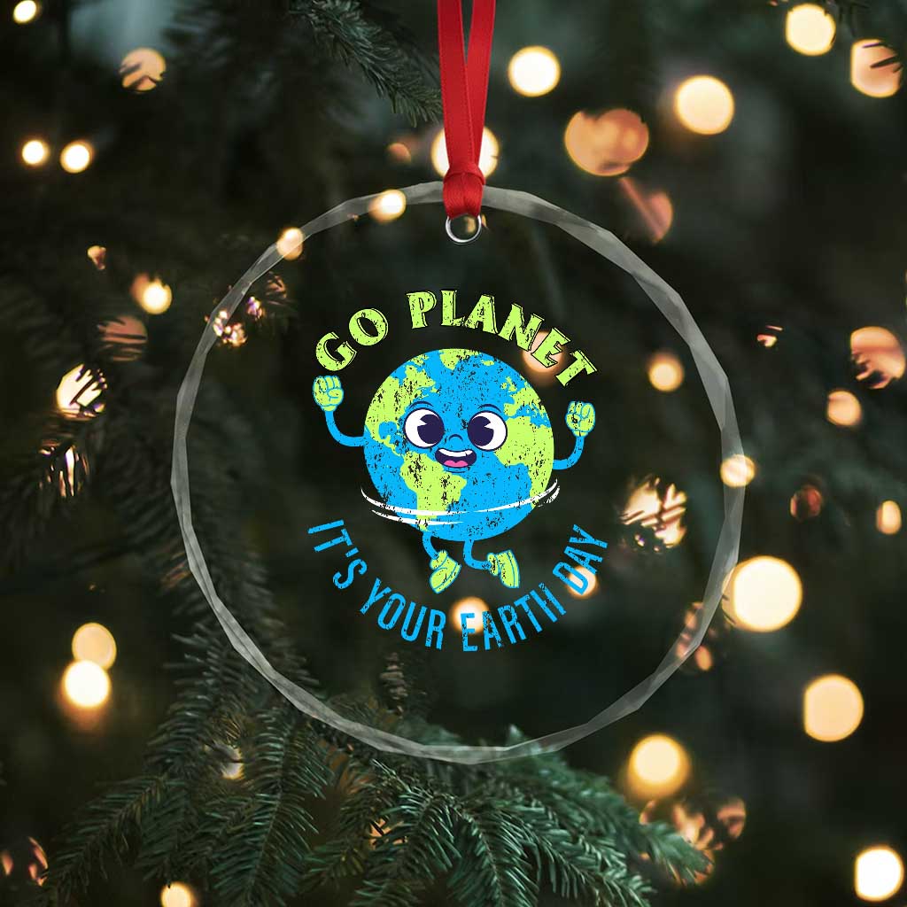 Go Planet It's Your Earth Day Crystal Glass Ornament TS02 Print Your Wear
