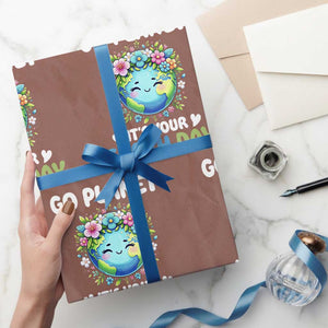 Go Planet It's Your Earth Day Wrapping Paper Roll Funny Sarcastic Nature Lover TS14 Mocha Print Your Wear