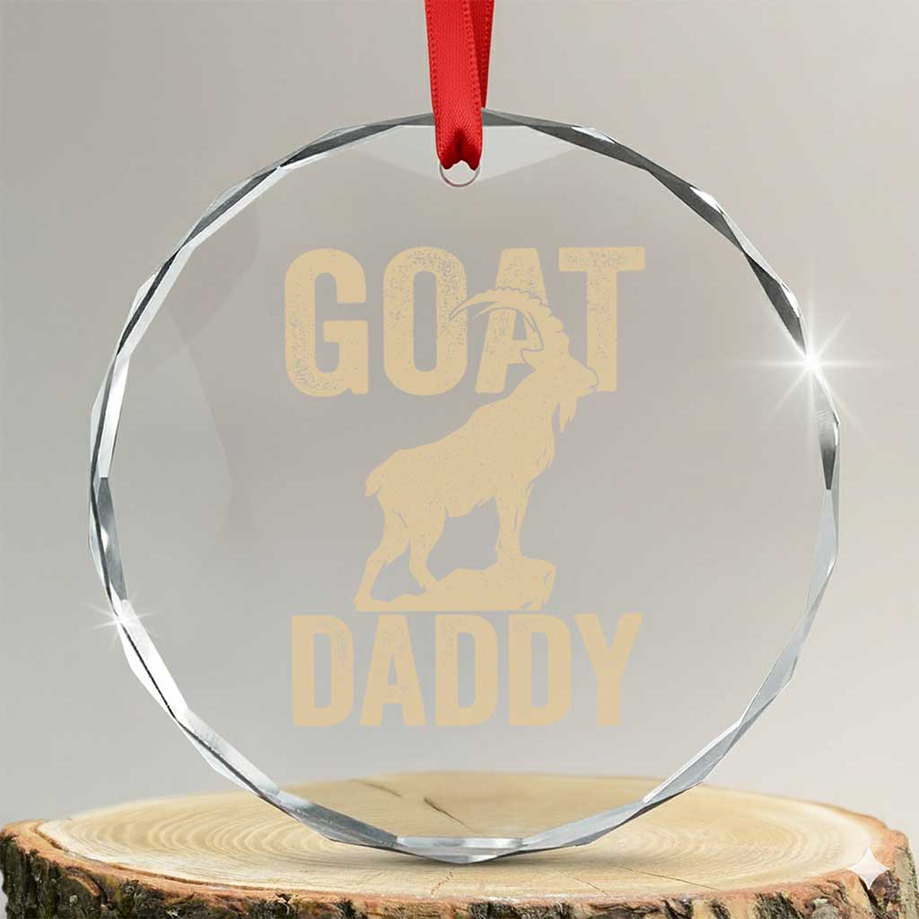 Goat Daddy Crystal Glass Ornament Funny Goat Father Vintage TS11 Transparent Glass 3'' Circle Print Your Wear