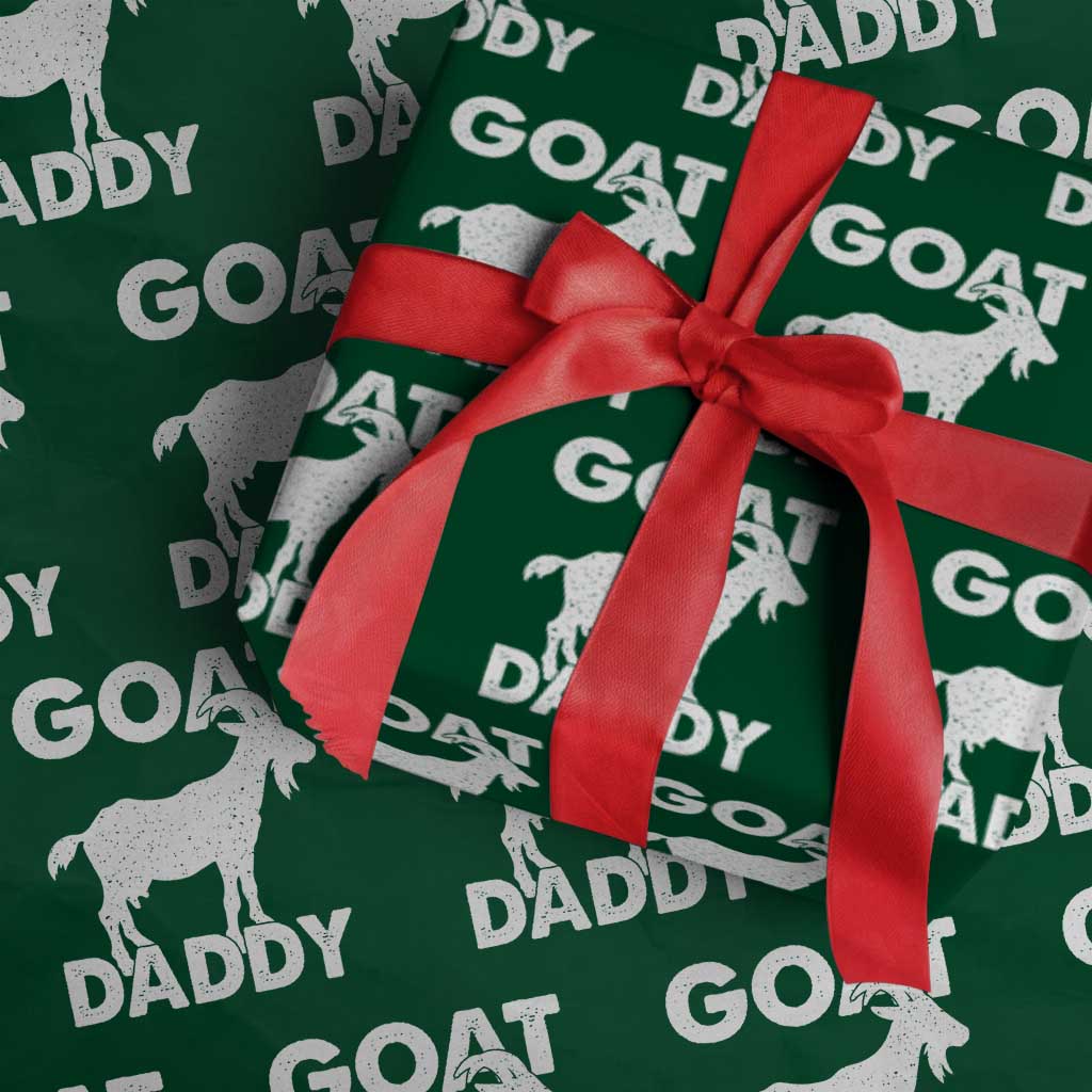 Goat Daddy Wrapping Paper Roll Funny Fathers Day Presents For Goat Dad TS10 Green Print Your Wear