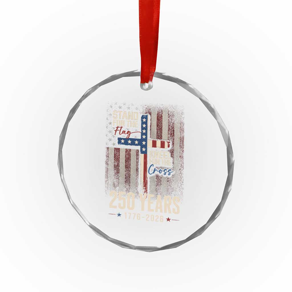 God 250th Anniversary USA Crystal Glass Ornament Stand For The Flag Kneel For The Cross TS11 Print Your Wear