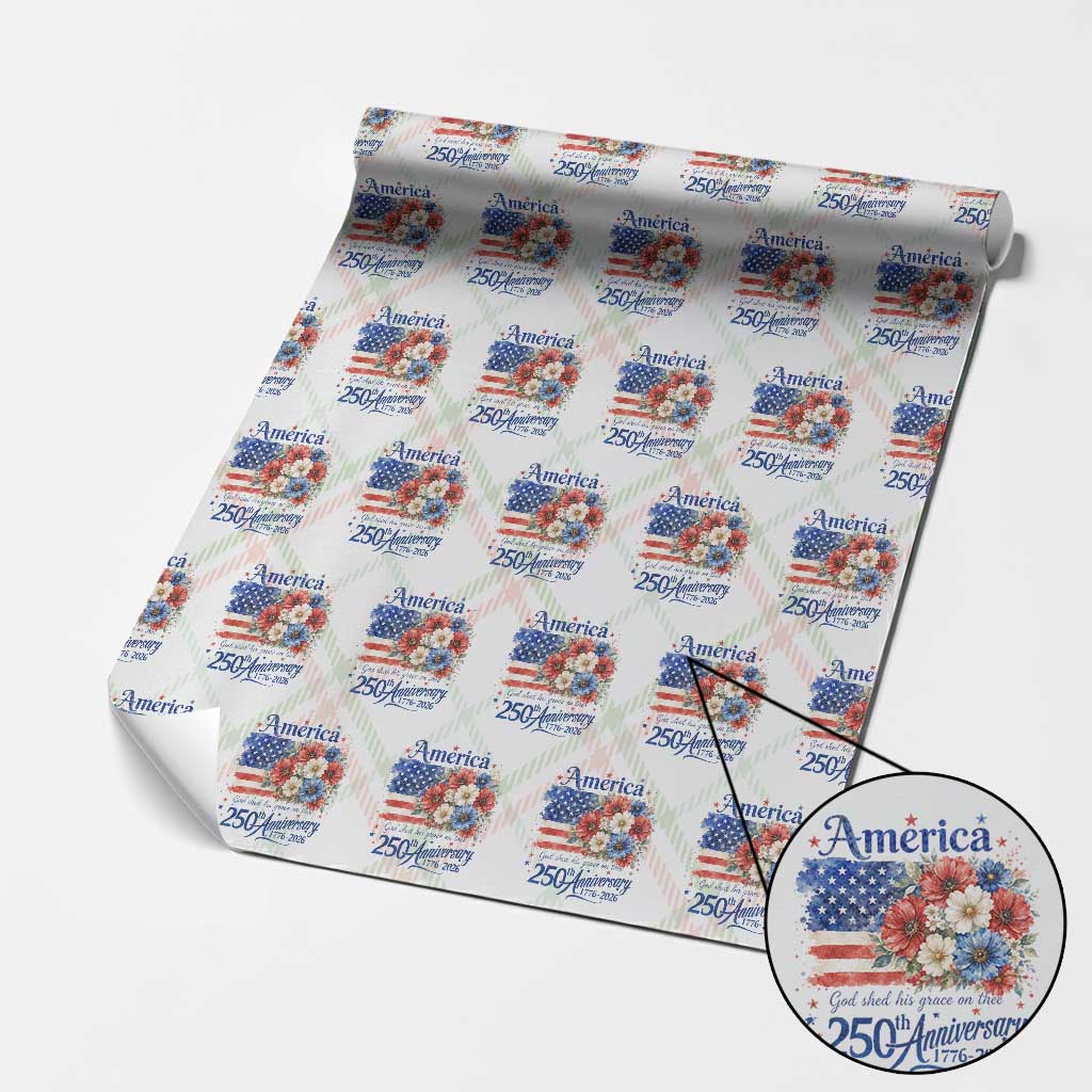 God 250th Anniversary USA Flag Floral Wrapping Paper Roll Patriotic Freedom 4th of July 250 Years America TS10 Christmas Plaid Print Your Wear