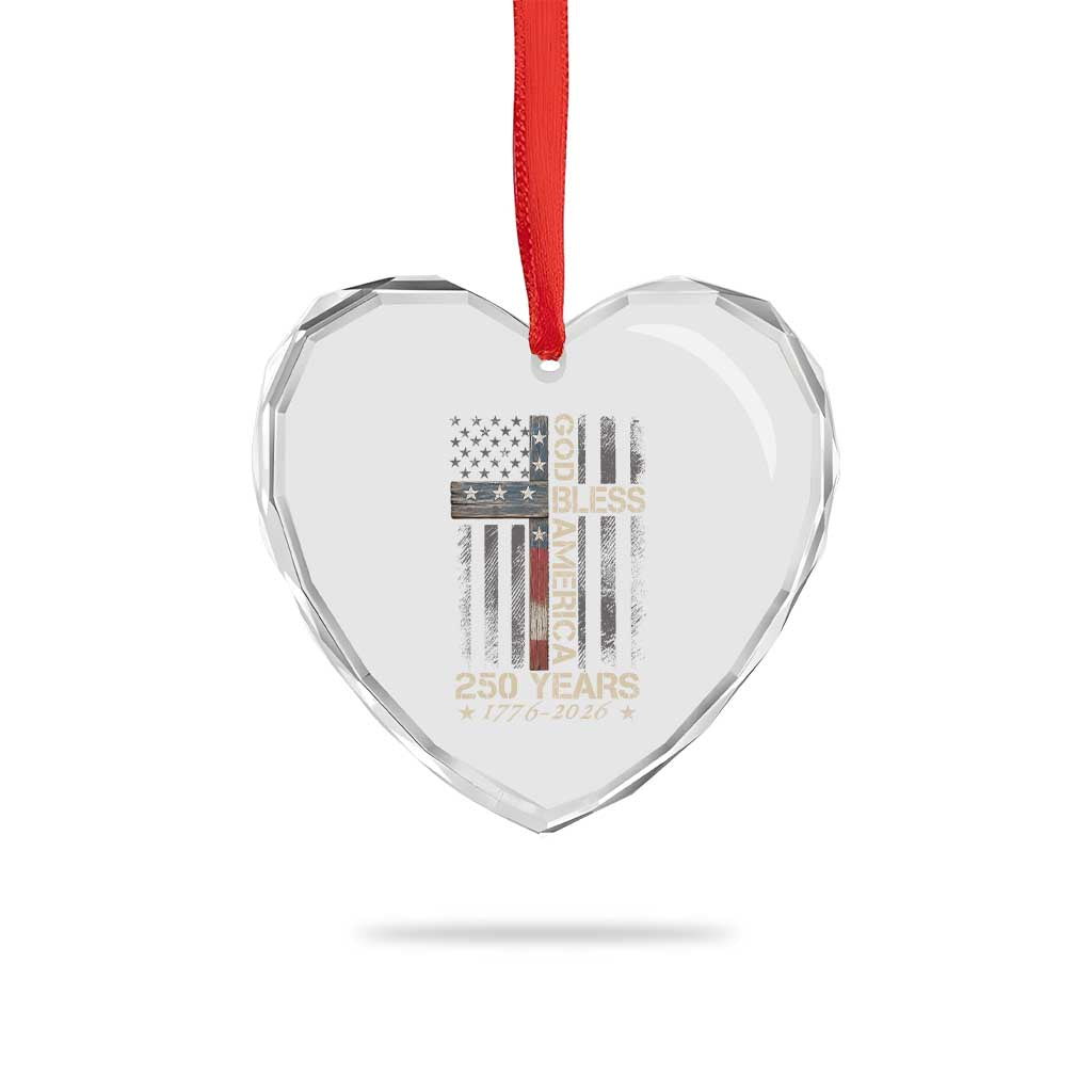 God Bless America 250 Years 1776 2026 Heart Crystal Glass Ornament Christian Cross American Flag