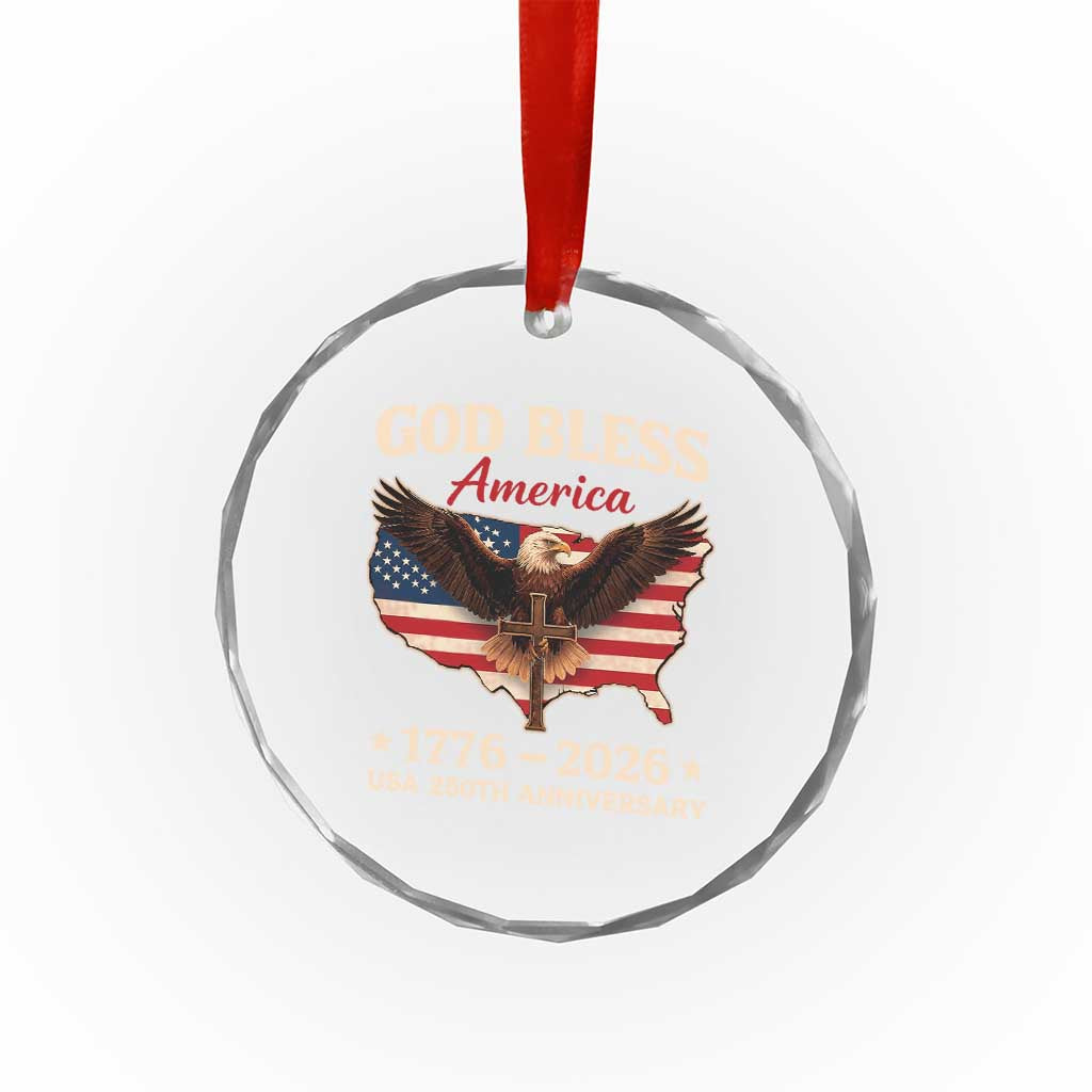 God Bless America 250th Anniversary Crystal Glass Ornament 250 Years USA 4th Of July TS10 Print Your Wear
