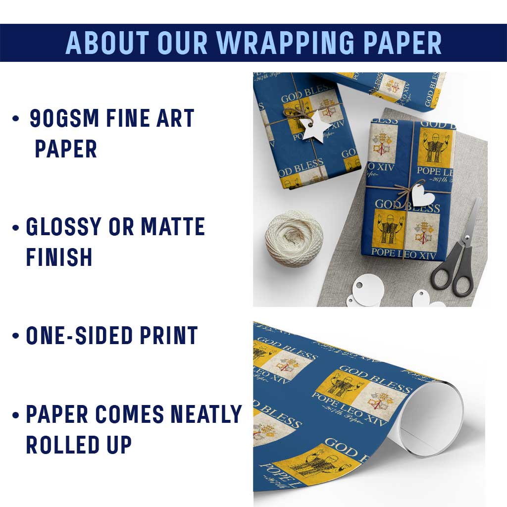 God Bless Pope Leo XIV Wrapping Paper Roll 267th Pope Vatican Flag TS02 Print Your Wear