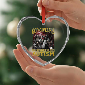 God Gives His Most Powerful Soldiers Autism Heart Crystal Glass Ornament Funny Hard Skeleton Meme TS11 Print Your Wear