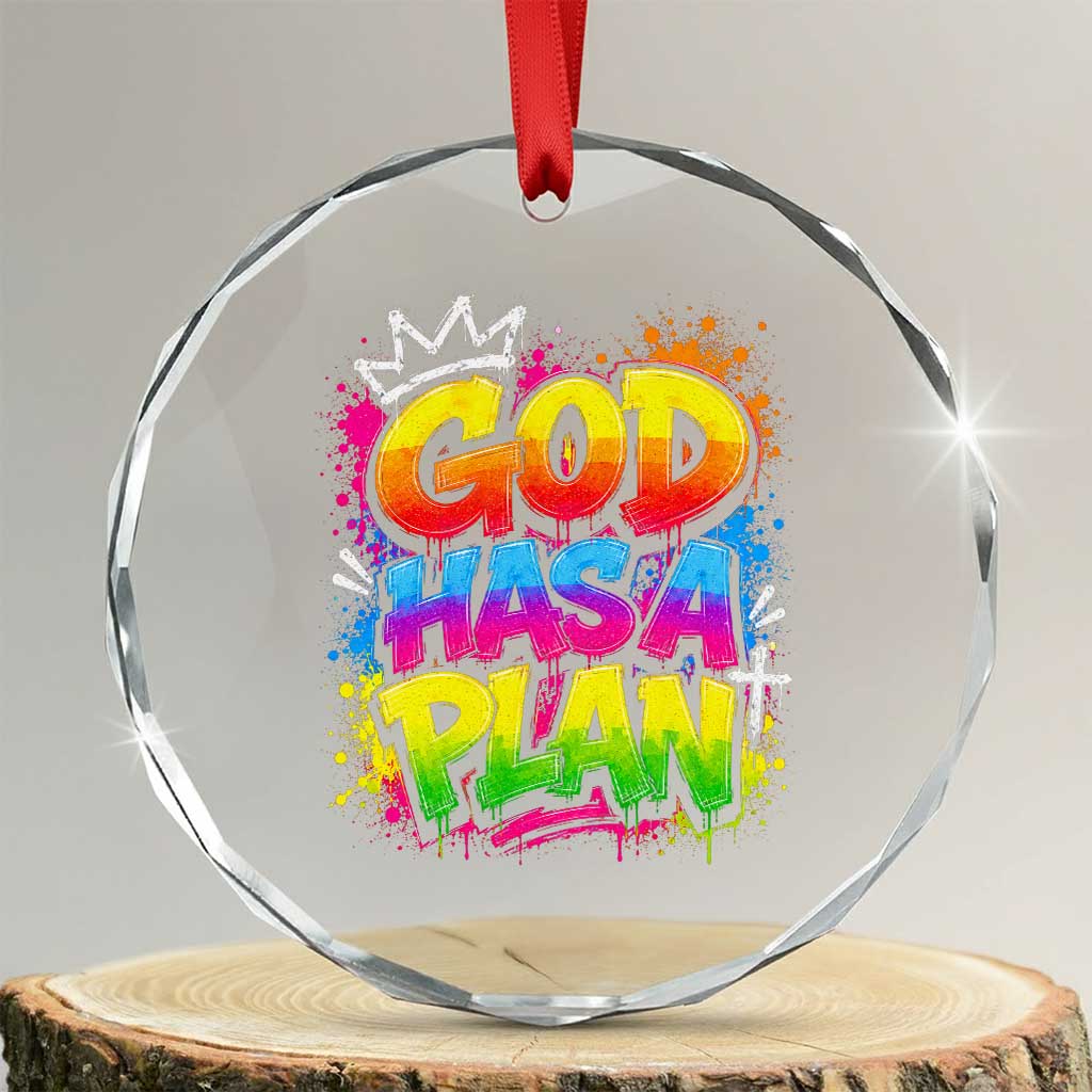 God Has A Plan Crystal Glass Ornament Graffiti Rap Christian Faith Graphic TS10 Transparent Glass 3'' Circle Print Your Wear