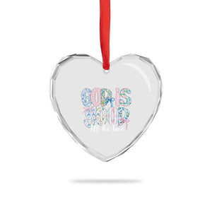 God Is Good All The Time Coquette Christian Faith Heart Crystal Glass Ornament Floral Patchwork Aesthetic Bow Cute Religious Gift TS02 Print Your Wear