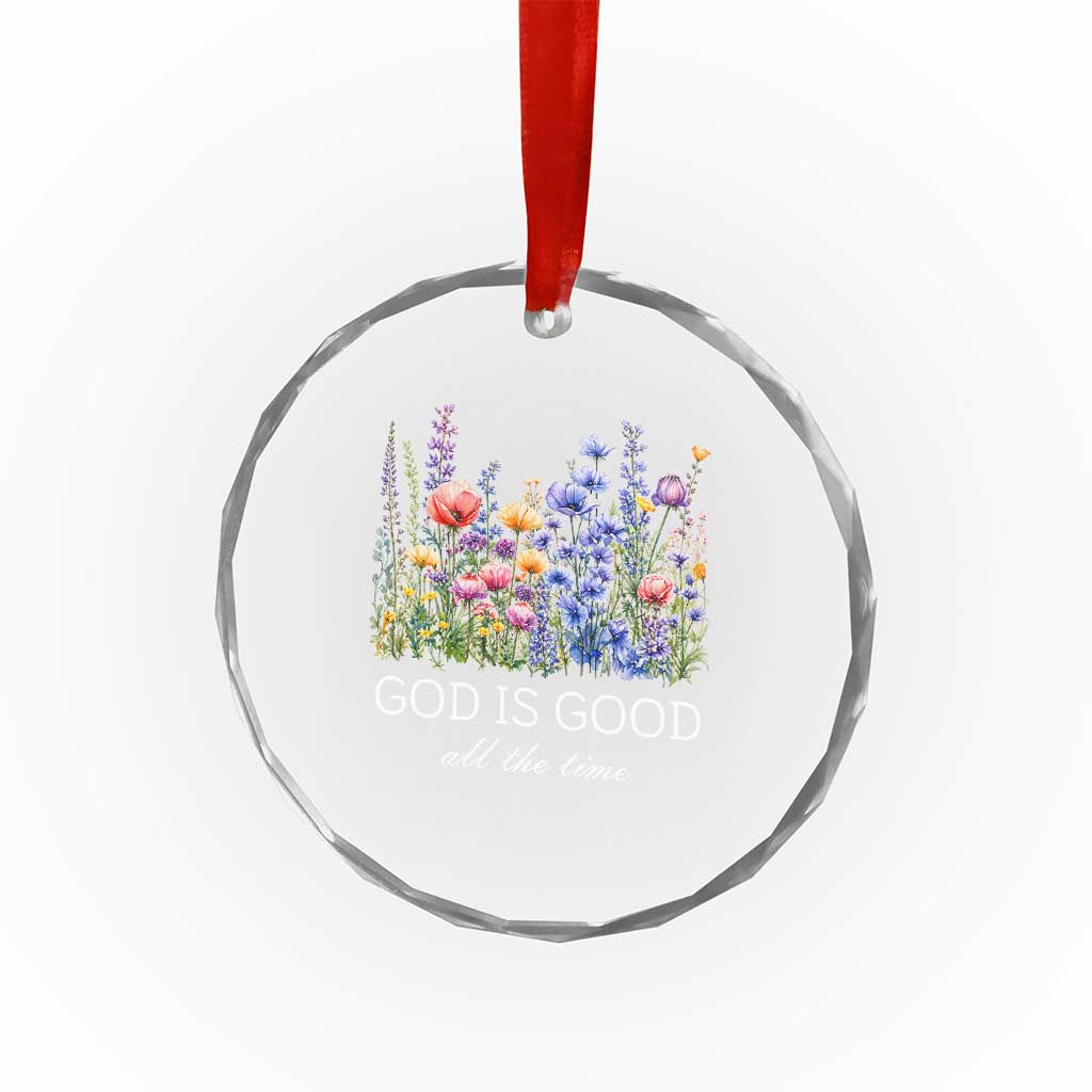 God Is Good Crystal Glass Ornament Wildflower Christian Jesus Graphic Religious Bible Verse TS10 Print Your Wear