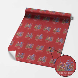 God Is Good Wrapping Paper Roll Wildflower Christian Jesus Graphic Religious Bible Verse TS10 Red Print Your Wear