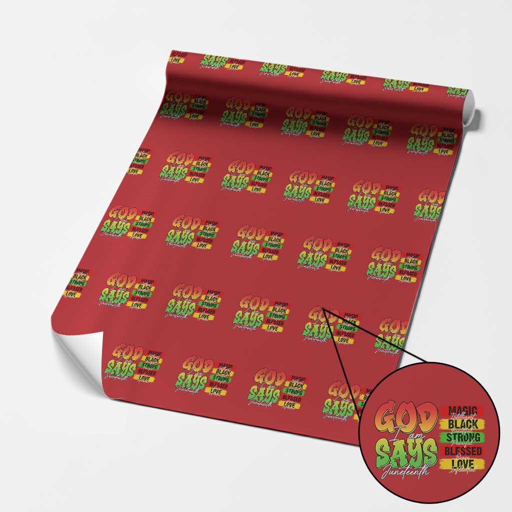 God Says I Am Wrapping Paper Roll Juneteenth Faith Black Excellence Affirmation Pan-African Colors TS02 Red Print Your Wear