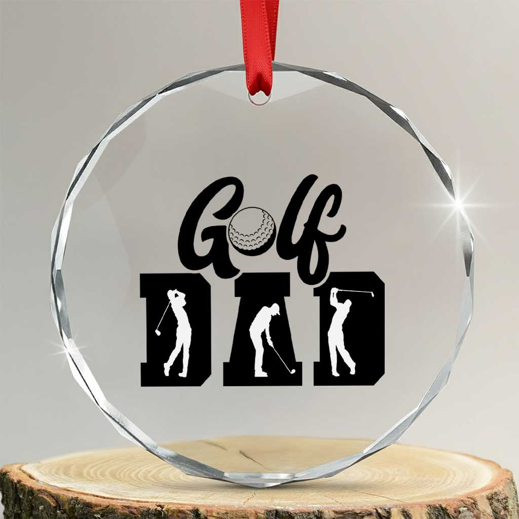 Golf Dad Crystal Glass Ornament Gift For Sport Lover TS12 Transparent Glass 3'' Circle Print Your Wear