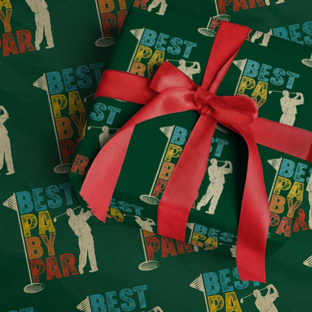 Golf Gifts for Dad Wrapping Paper Roll Retro Best Pa By Par Fathers Day TS10 Green Print Your Wear