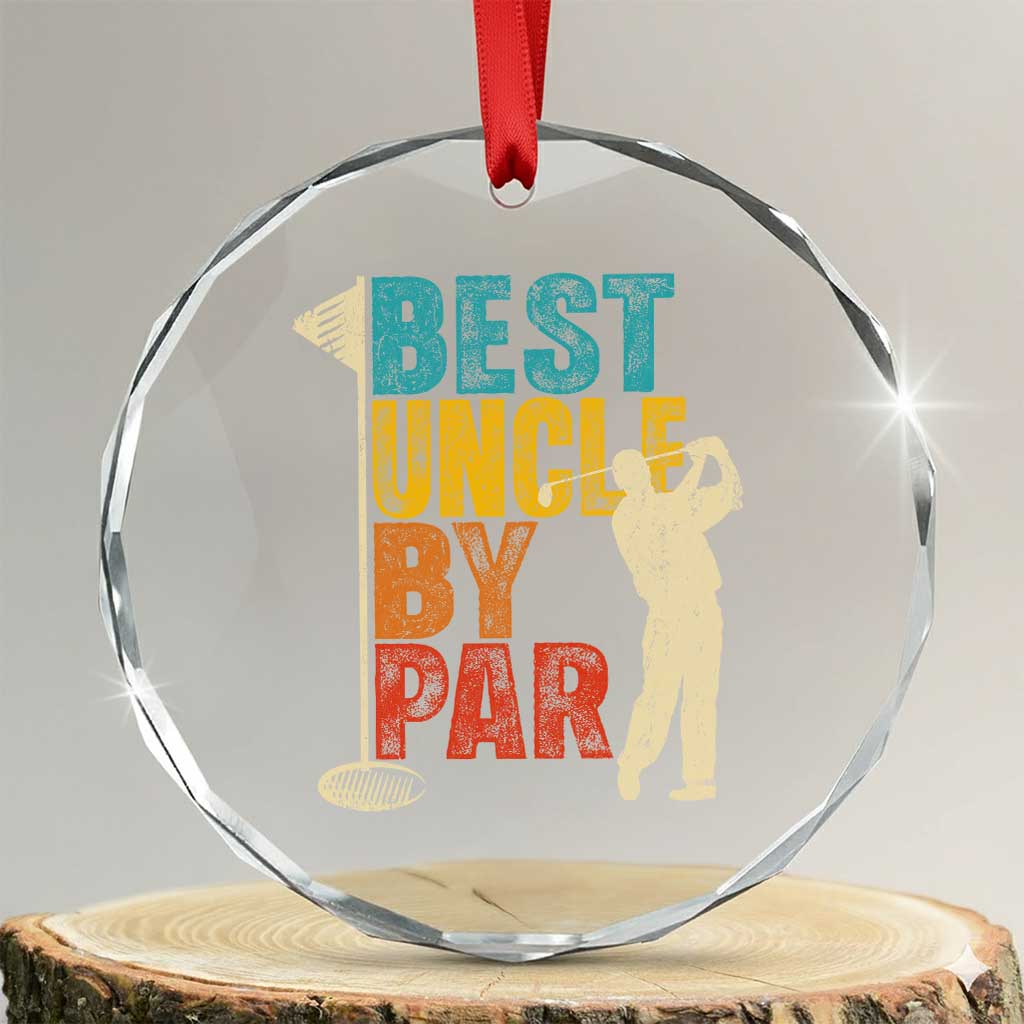 Golf Gifts for Uncle Crystal Glass Ornament Golf Fathers Day Golfer Uncle Gift TS10 Transparent Glass 3'' Circle Print Your Wear