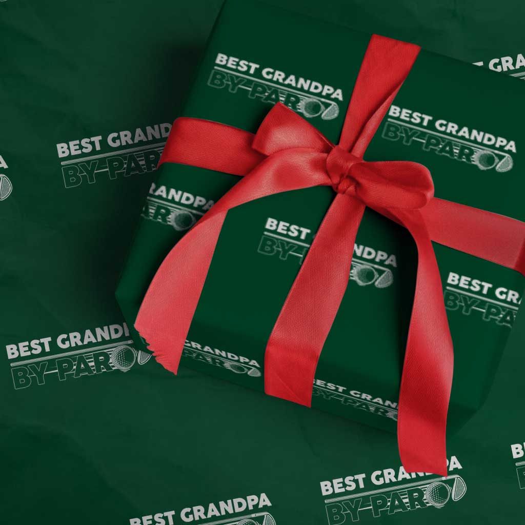 Golf Grandpa Wrapping Paper Roll Best Grandpa By Par Golfing Golfer Funny Fathers Day Gifts TS10 Green Print Your Wear