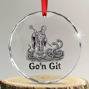 Go'n Git Funny Saint Patrick Banishing Snakes Crystal Glass Ornament Irish History Humor St Patricks Day TS02 Transparent Glass 3'' Circle Print Your Wear