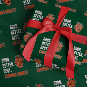 Good Better Best Cardiac Arrest Heart Graphic Wrapping Paper Roll Funny Heart-Stopping Game Day Sport Fans TS02 Green Print Your Wear