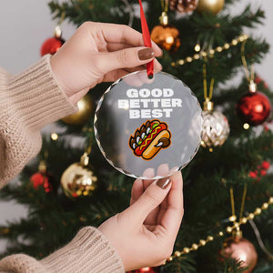 Good Better Best Chicago Football Inspirational Crystal Glass Ornament Funny Hot Dog and Claw Graphic TS02 Print Your Wear