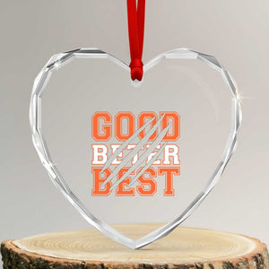 Good Better Best CFB Inspirational Heart Crystal Glass Ornament Claw Scratch Graphic for Sports Fan TS02 Transparent Glass 3'' Heart Print Your Wear
