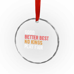Good Better Best Chicago Pro Football Mantra Crystal Glass Ornament No Kings Protest Stop Sign TS14 Print Your Wear