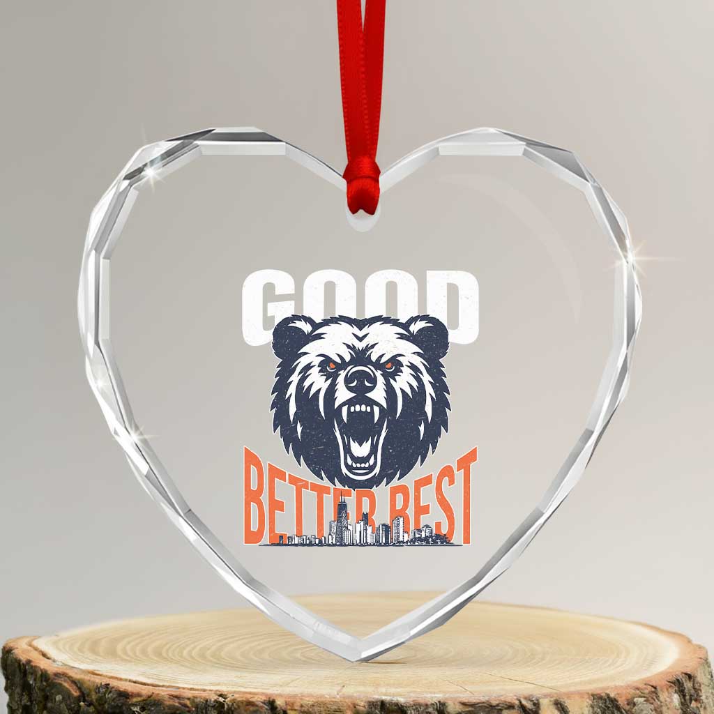 Good Better Best Graphic Heart Crystal Glass Ornament Motivational Sports Fan Chicago Skyline TS02 Transparent Glass 3'' Heart Print Your Wear
