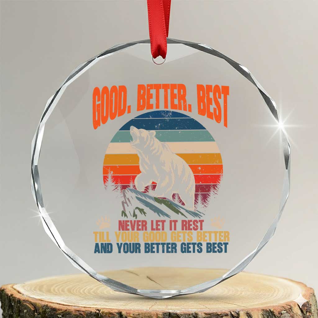 Retro Mountain Bear Outdoor Adventure Crystal Glass Ornament Good Better Best Inspiration Motivation TS02 Transparent Glass 3'' Circle Print Your Wear
