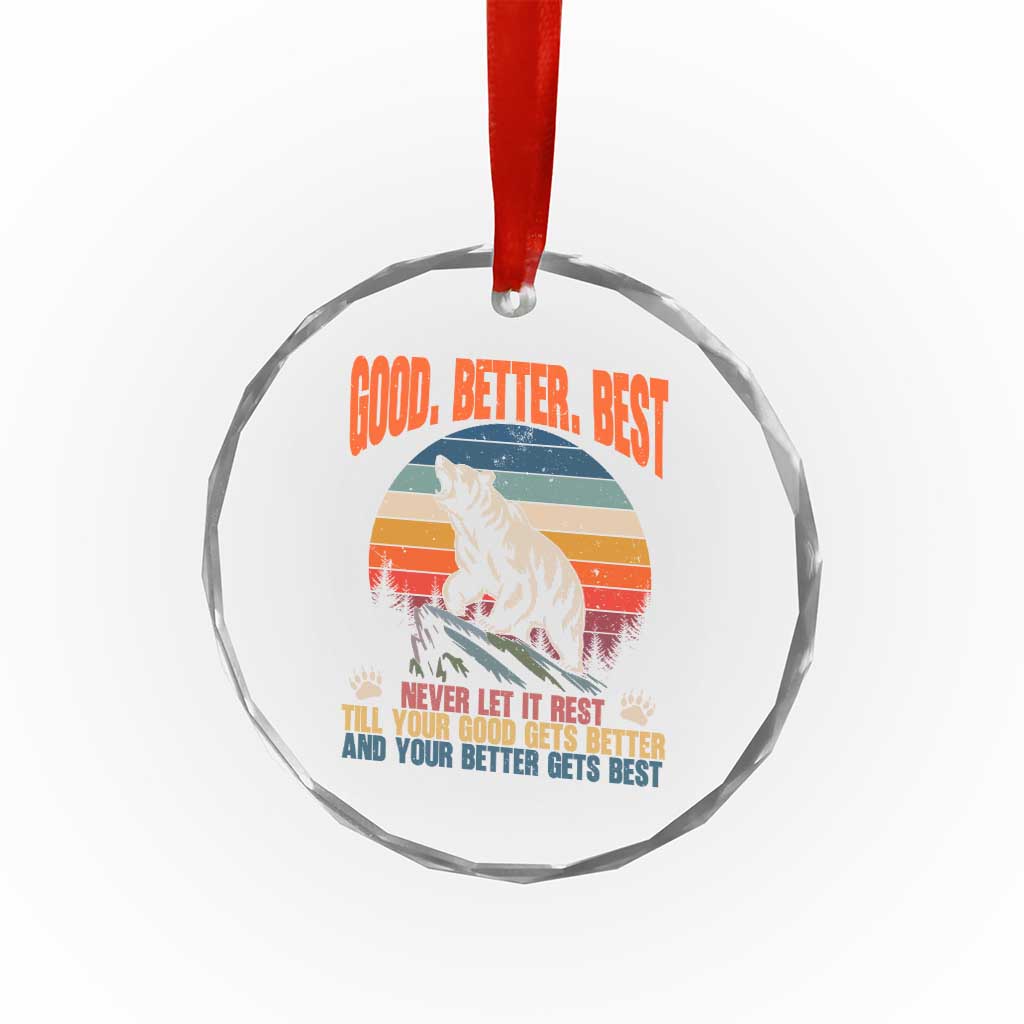 Retro Mountain Bear Outdoor Adventure Crystal Glass Ornament Good Better Best Inspiration Motivation TS02 Print Your Wear